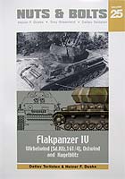 Nuts & Bolts Vol.25 "Flakpanzer IV Wirbelwind, Ostwind and Kugelblitz" -  Detlev Terlisten & Heiner F.Duske