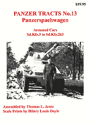 Panzer Tracts No.13 "Panzerspähwagen" - (Thomas L.Jentz, Hilary Louis Doyle) -ISBN:0-9708407-4-8