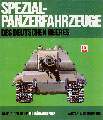 Spezial-Panzerfahrzeuge - (Walter Spielberger) - ISBN 3-87943-457-3