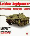 Leichte Jagdpanzer - Spielberger, Doyle, Jentz (Motorbuch Verlag) ISBN:3-613-01428-9