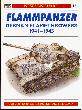 Flammpanzer: German Flamethrowers 1941-1945 - (Jentz, Doyle) - ISBN 1-85532-547-0