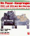 Die Panzer-Kampfwagen 35(t) und 38(t) und ihre Abarten - (Spielberger, Doyle) - ISBN: 3-87943-708-4 