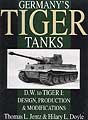 Germany's Tiger Tanks - D.W. to Tiger I- (Jentz, Doyle) - ISBN: 0-7643-1038-0