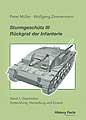 Sturmgeschütz III - Rückgrat der Infanterie. Band 1 - (Peter Müller, Wolfgang Zimmermann) - ISBN: 978-3-9522968-2-0