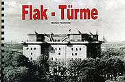Flak-Türme - Michael Foedrowitz - Michael.Foedrowitz@web.de